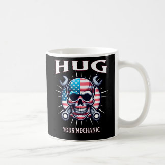 Hug Your Mechanic Patriotic Skull American Flag Coffee Mug