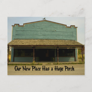 Huge Porch - Funny Change of Address Announcement Postcard