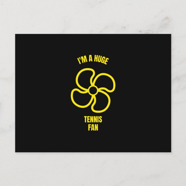 Huge tennis fan funny sports postcard (Front)