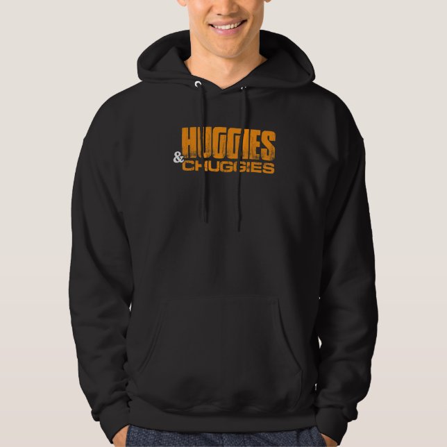 Huggies and Chuggies Hoodie (Front)