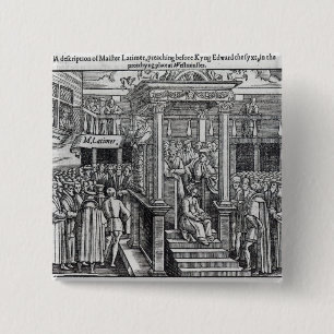 Hugh Latimer  Preaching before King Edward VI 2 Inch Square Button