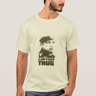 Hugo Chavez Leftist Thug T-Shirt