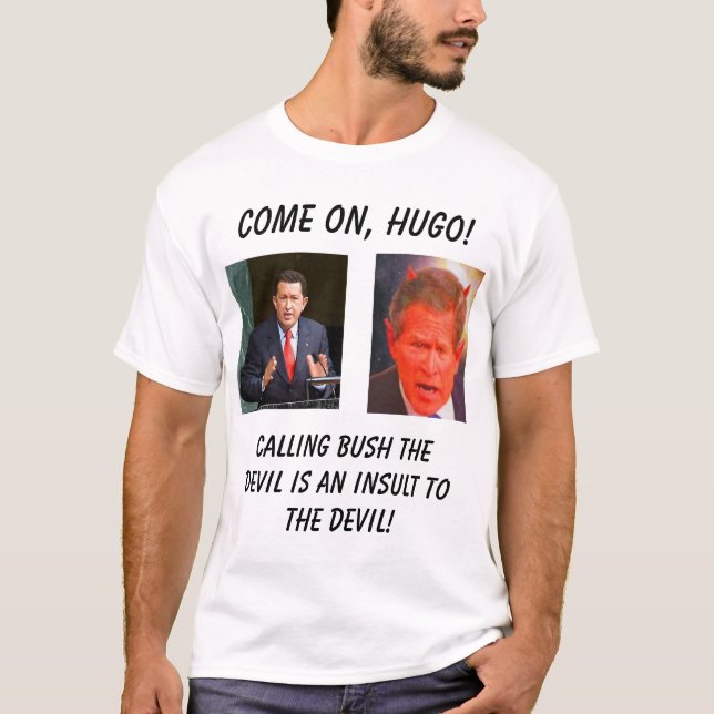 hugo-chavez, SATAN T-Shirt (Front)