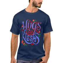 Hugs and Kisses