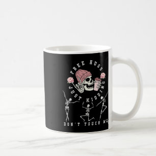 Hugs Just Kidding Don't Touch Me Fun Halloween Ske Coffee Mug