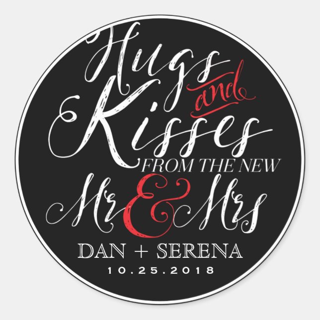Hugs Kisses New Mr et Mme Wedding Favor Sticker (Devant)