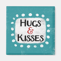 Hugs & Kisses Refrigerator Magnet