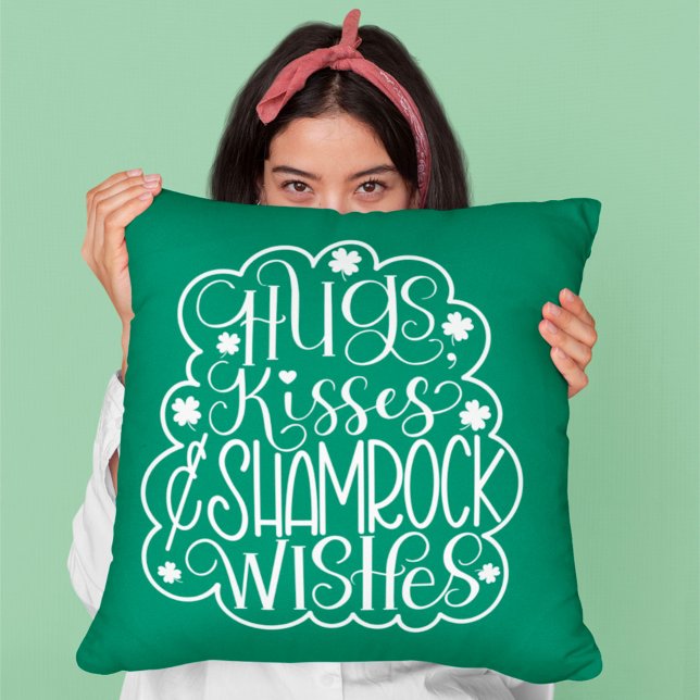 Hugs, Kisses & Shamrock Wishes St. Patrick’s Day  Throw Pillow (Creator Uploaded)