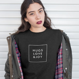 Hugs Love and Joy   Stylish Minimal Christmas Sweatshirt