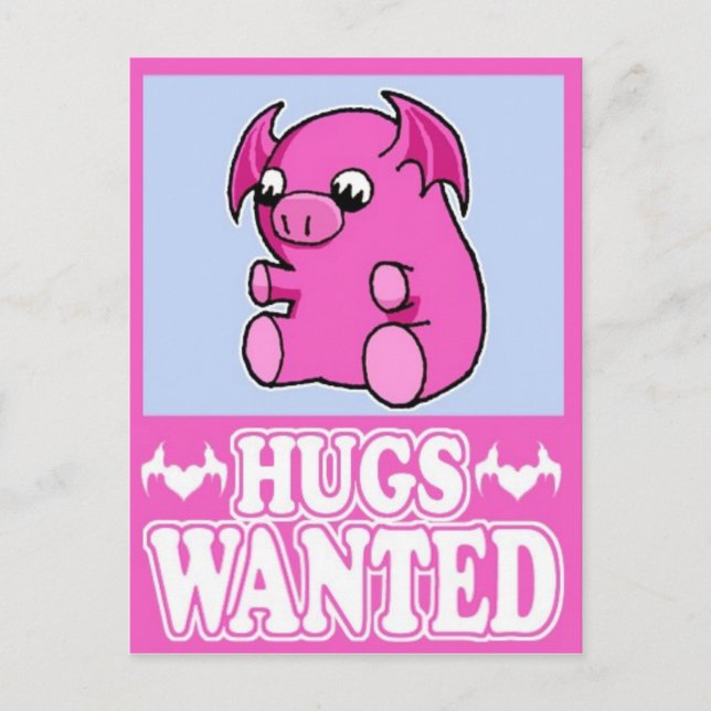 Hugs Wanted Postcard (Front)