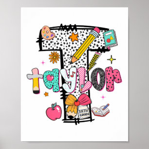 Hugvyn Back To School Taylor Name Fifth Grade Teac Poster