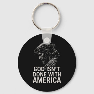 Hugvyn God Isn’t Done With America Christian Faith Keychain
