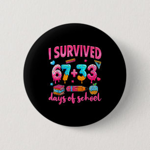 Hugvyn I Survived 100 Days Of School 67 Ice Cream 2 Inch Round Button
