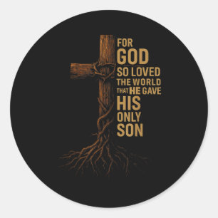 Hugvyn Jesus God So Loved The World Cross John 3_1 Classic Round Sticker