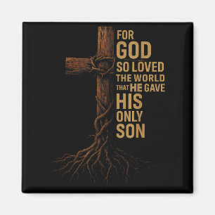 Hugvyn Jesus God So Loved The World Cross John 3_1 Magnet