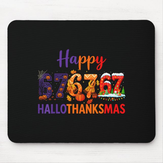 Hugvyn Six Seven Meme 67 Hallothanksmas Halloween  Mouse Pad (Front)