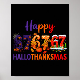 Hugvyn Six Seven Meme 67 Hallothanksmas Halloween  Poster