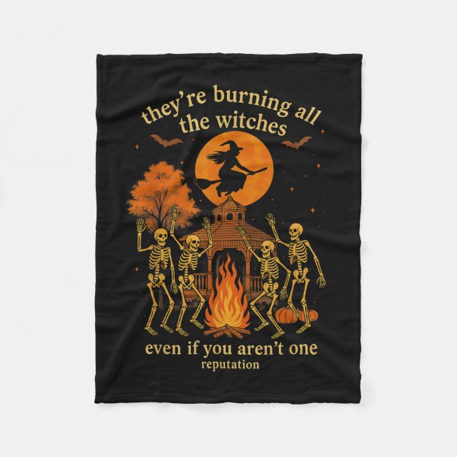 Hugvyn They're Burning All The Witches Skeleton Wi Fleece Blanket (Front)