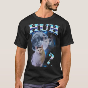 Huh Dank Cat Meme T-Shirt