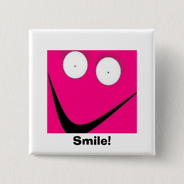 HUH, Smile! 2 Inch Square Button (Front)