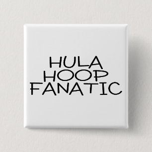 Hula Hoop Fanatic 2 Inch Square Button