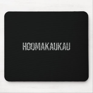 Hula Ready Haumana , Hawaiian Tribal Polynesian Ta Mouse Pad