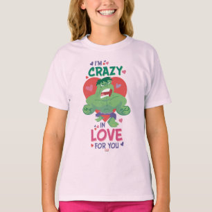 Hulk Crazy In Love For You T-Shirt