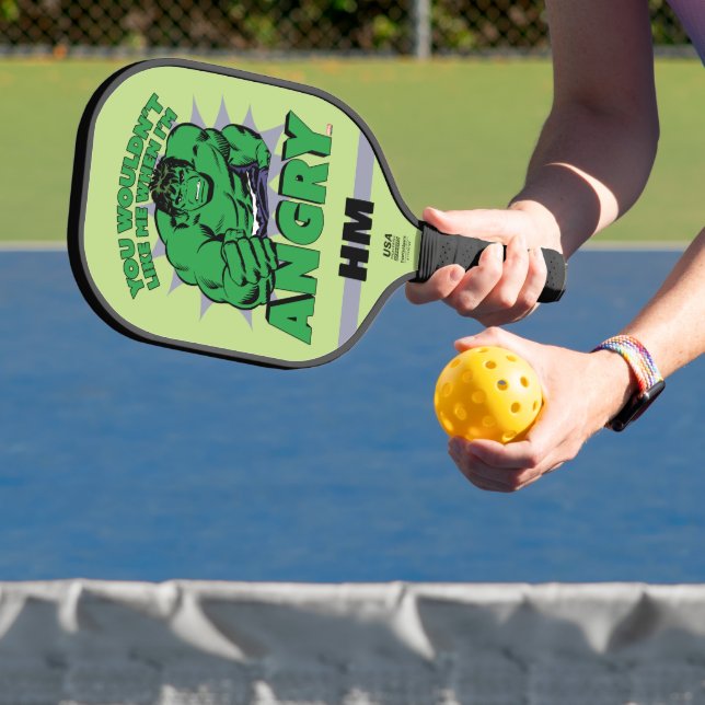 Hulk - You Wouldn't Like Me When I'm Angry Pickleball Paddle (Insitu)