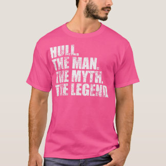 HullHull Family name Hull last Name Hull Surname H T-Shirt