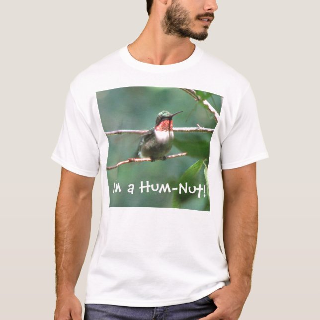 Hum-Nut Ruby-throated Hummingbird T-Shirt (Front)