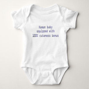 Human baby with 100% cuteness bonus bodysuit