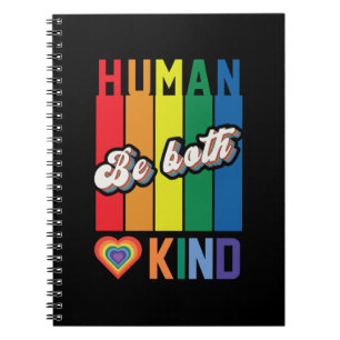 Human Be Kind Rainbow LGBTQ Notebook