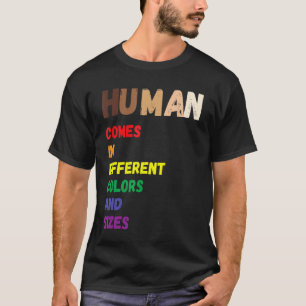 Human Beings Colours May Vary Lgbt Equality Black T-Shirt