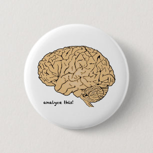 Human Brain: Analyze This! 2 Inch Round Button