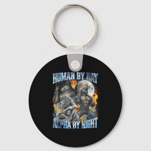 Human By Day Alpha By Night Cool Funny Alpha Wolf  Keychain