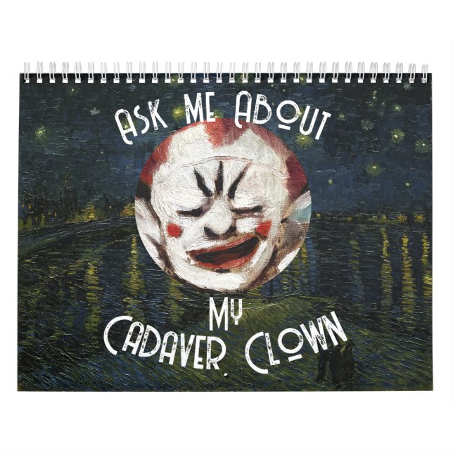 HUMAN CADAVER EMBRYO CLOWN ALABAMA STORM SEWER CALENDAR (Cover)