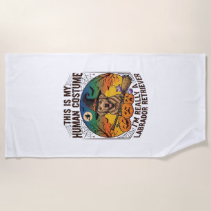 Human Costume Labrador Retriever Halloween Witch H Beach Towel