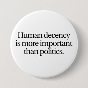 Human Decency Button (3-inch)
