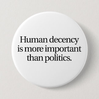 Human Decency Button (3-inch)