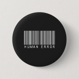 Human Error 2 Inch Round Button