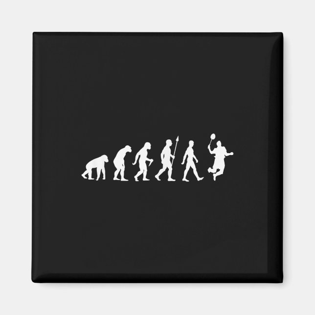 Human Evolution , Badminton Player Version  Magnet (Front)