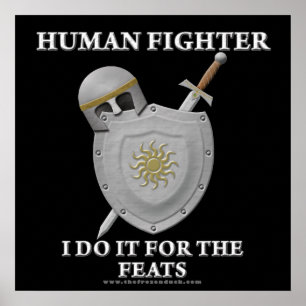 Human Fighter: For the Feats Poster