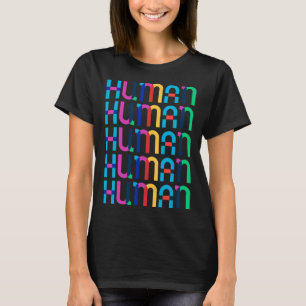 HUMAN Gay Pride Month Transgender Rainbow LGBTQ 2 T-Shirt
