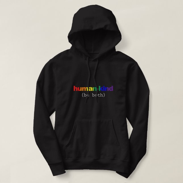 Human-Kind Be Both Anti-Bullying Inspirational Lgb Hoodie (Design Front)