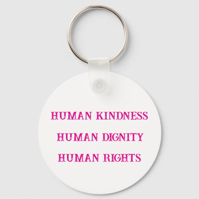 Human Kindness Keychain (Front)