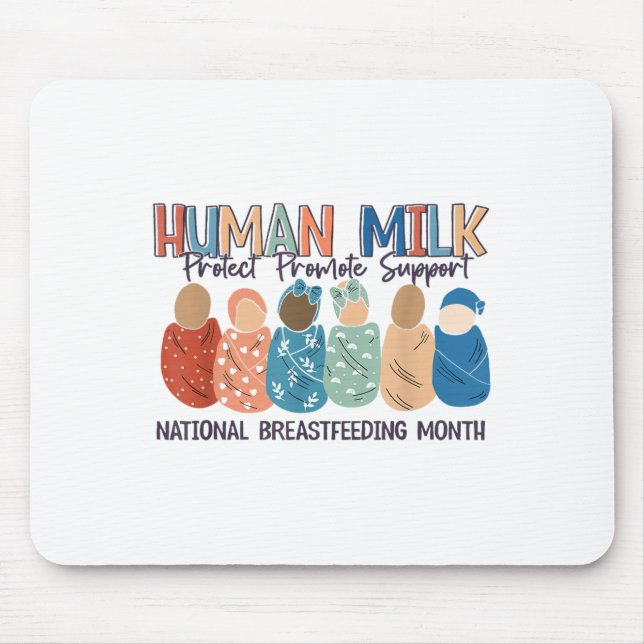 Human Milk Moms Milk S National Breastfeeding Mont Mouse Pad (Front)