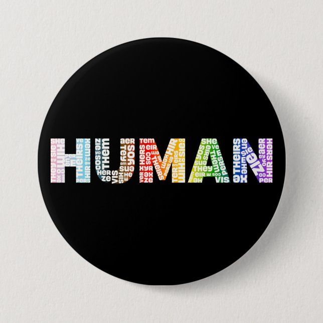Human Pronouns Neopronouns Progress Pride Rainbow 3 Inch Round Button (Front)