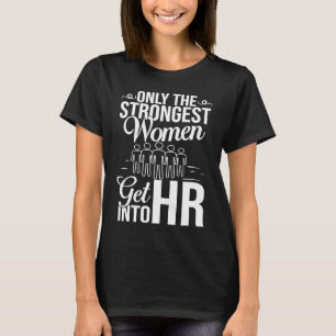 Human Resource Management HR Manager Business 1 T-Shirt