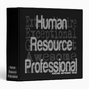 Human Resource Professional Extraordinaire CUSTOM Binder