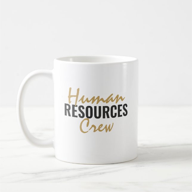 Human Resources Crew – Personalized Coffee Mug (Left)